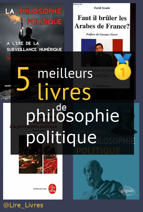 Les Meilleurs Livres De Philosophie Politique Comparatif