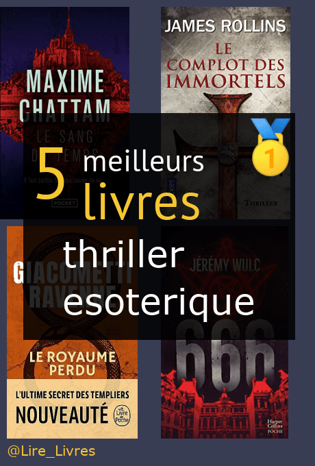 Les meilleurs livres thriller ésotérique Comparatif 2024