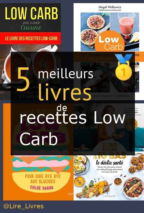 ≡ Les Meilleurs Livres De Recettes Low Carb →【Comparatif 2024】